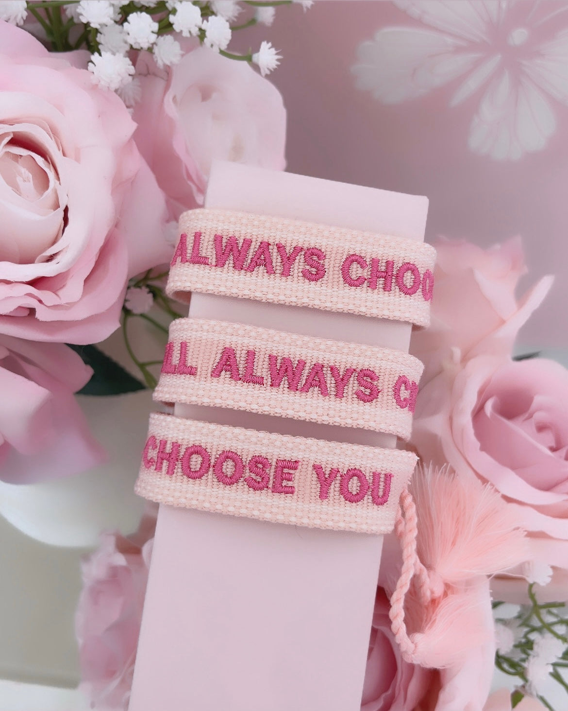 Bracelet « I WILL ALYAYS CHOOSE YOU » Rose